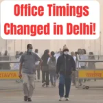 Delhi Government Revises Office Timings
